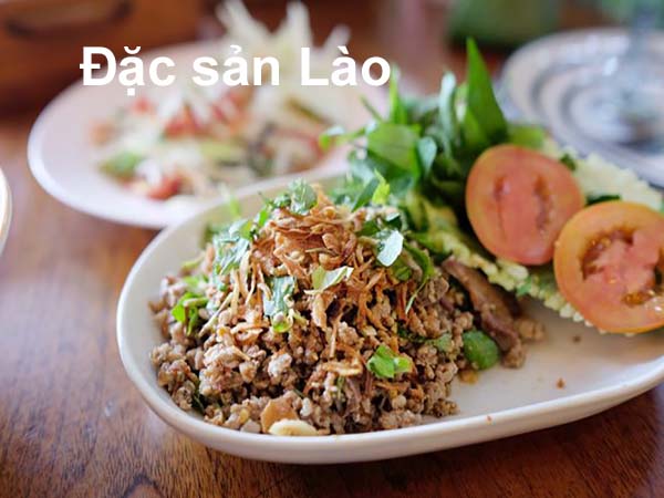Tìm hiểu về các món đặc sản Lào ăn ngon nổi tiếng