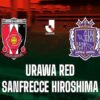 Soi kèo Urawa Red vs Sanfrecce Hiroshima