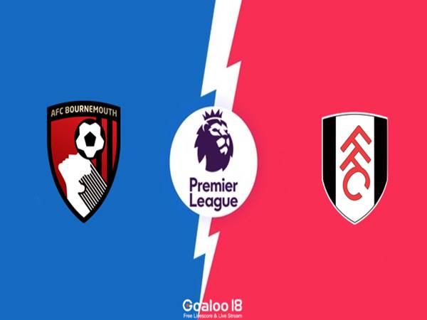 Nhận định Bournemouth vs Fulham, 22h00 ngày 26/12